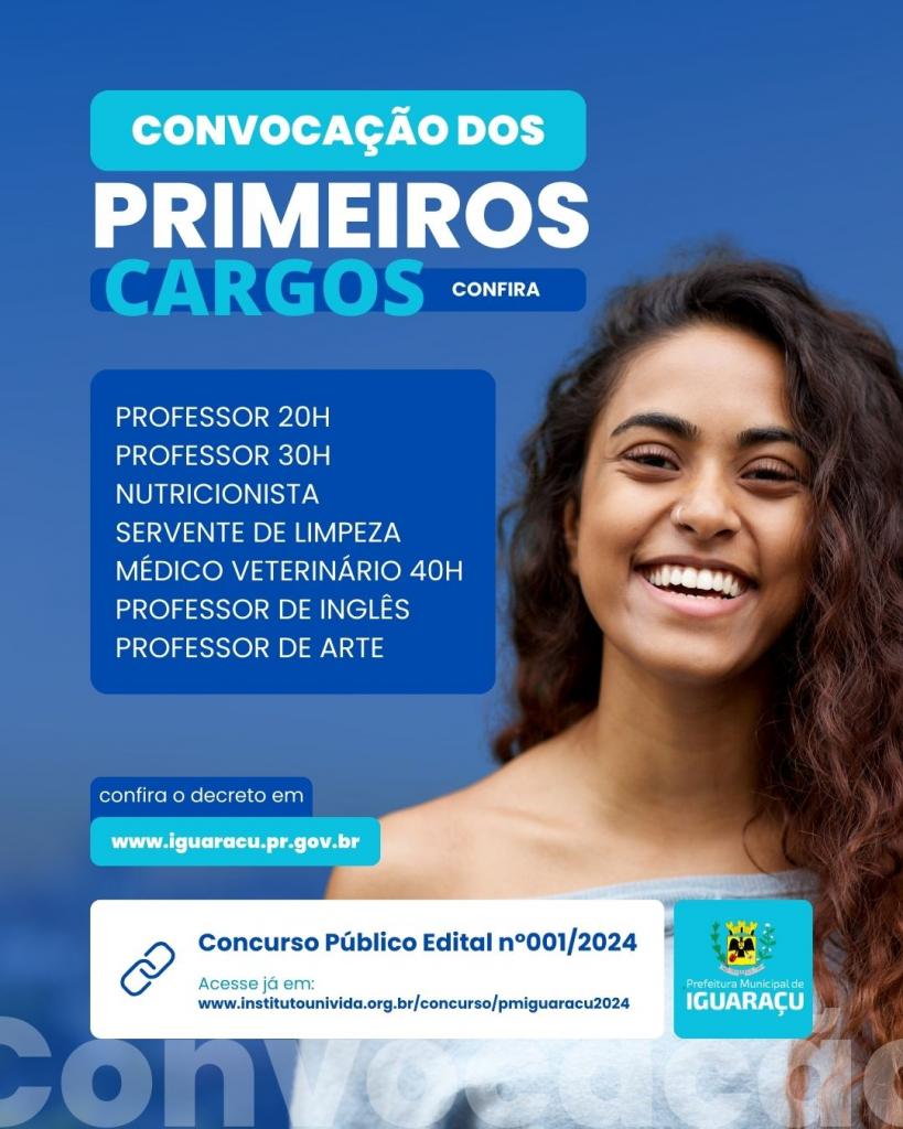 Convocação dos primeiros cargos do Concurso Público 001/2024